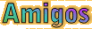 Amigos